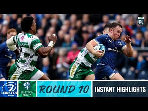 Leinster v Benetton Rugby | Instant Highlights | Round 10 | URC 2023/24