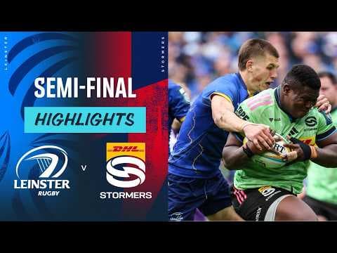 HIGHLIGHTS | Leinster Rugby vs DHL Stormers