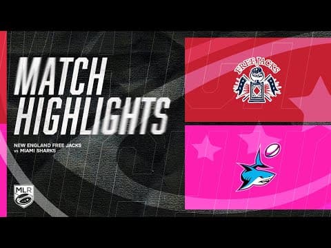 HIGHLIGHTS | New England Free Jacks vs Miami Sharks