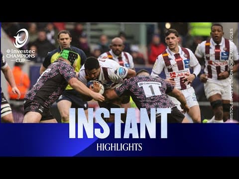 HIGHLIGHTS | Bristol Bears vs Union Bordeaux Bègles
