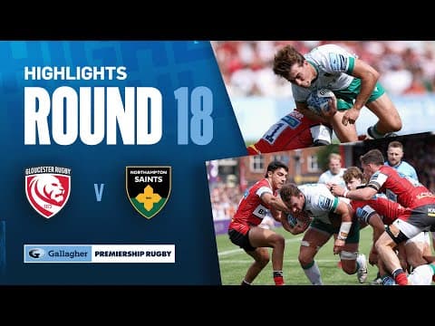 HIGHLIGHTS | Gloucester Rugby vs Northampton Saints