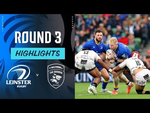 HIGHLIGHTS | Leinster Rugby vs Hollywoodbets Sharks