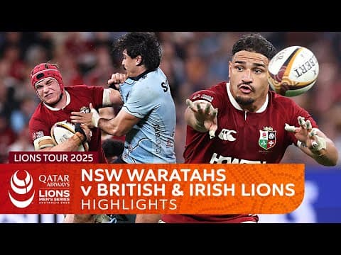 NSW Waratahs v British & Irish Lions Highlights | Lions Tour 2025