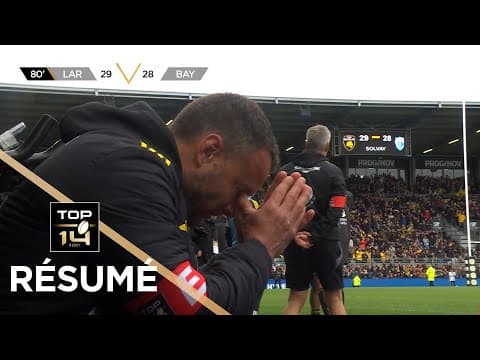 Stade Rochelais 29 - 28 Bayonne