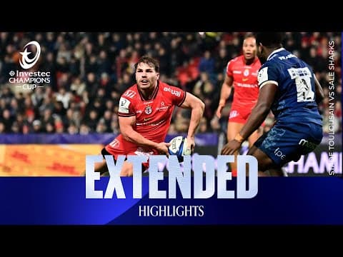 HIGHLIGHTS | Stade Toulousain vs Sale Sharks
