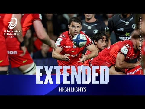 HIGHLIGHTS | Stade Toulousain vs Hollywoodbets Sharks