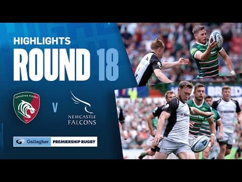 HIGHLIGHTS | Leicester Tigers vs Newcastle Falcons