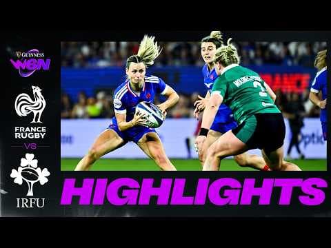 HIGHLIGHTS | France Women vs Ireland Women