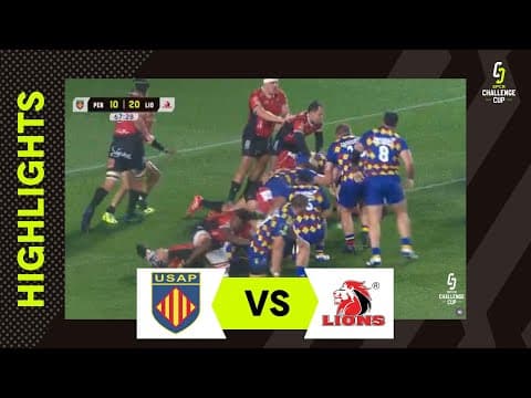 HIGHLIGHTS | USA Perpignan vs Emirates Lions