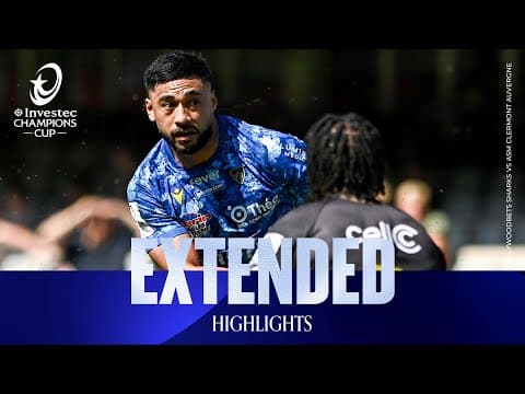 HIGHLIGHTS | Hollywoodbets Sharks vs ASM Clermont Auvergne