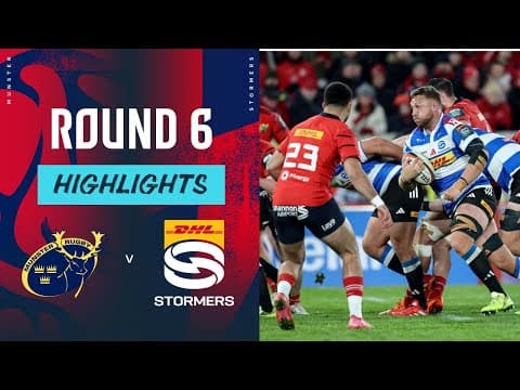 HIGHLIGHTS | Munster Rugby vs DHL Stormers