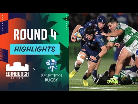 HIGHLIGHTS | Edinburgh Rugby vs Benetton Treviso