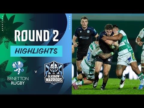 HIGHLIGHTS | Benetton Treviso vs Glasgow Warriors
