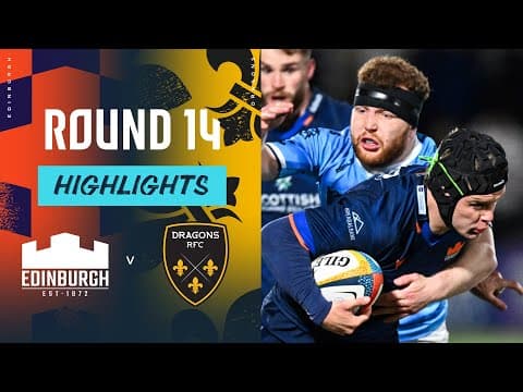 Edinburgh Rugby 38-5 Dragons